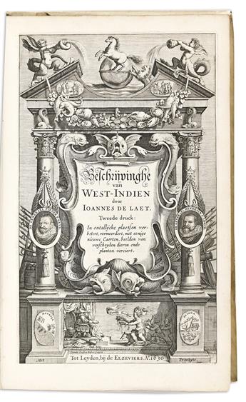 Laet, Johannes de (1581-1649) Historie Ofte Iaerlijck Verhael Van de Verrichtinghen der Geoctroyeerde West-Indische Compagnie.